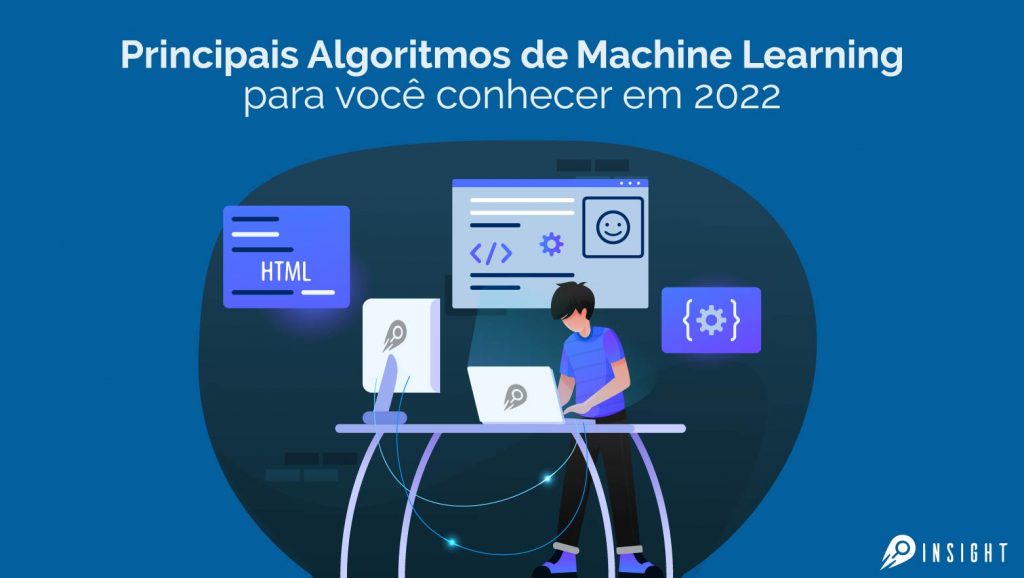 Principais algoritmos de Machine Learning para você conhecer em 2022 ...